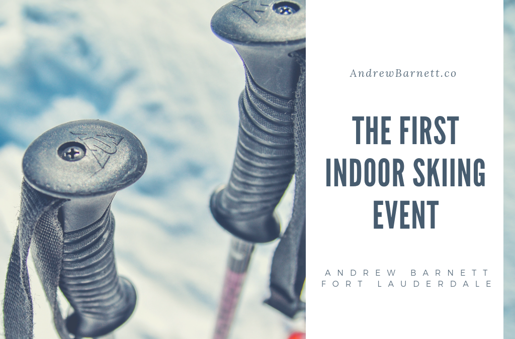 The First Indoor Skiing Event